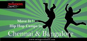 HIP HOP DANCE CAMPS IN CHENNAI & BANGALORE