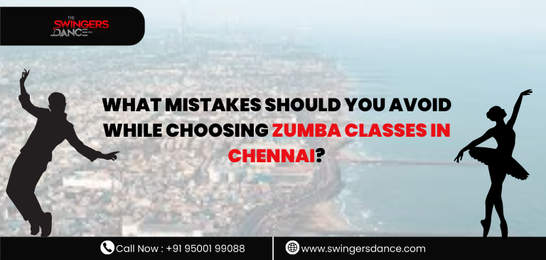 What Mistakes Should You Avoid While Choosing Zumba Classes in Chennai?