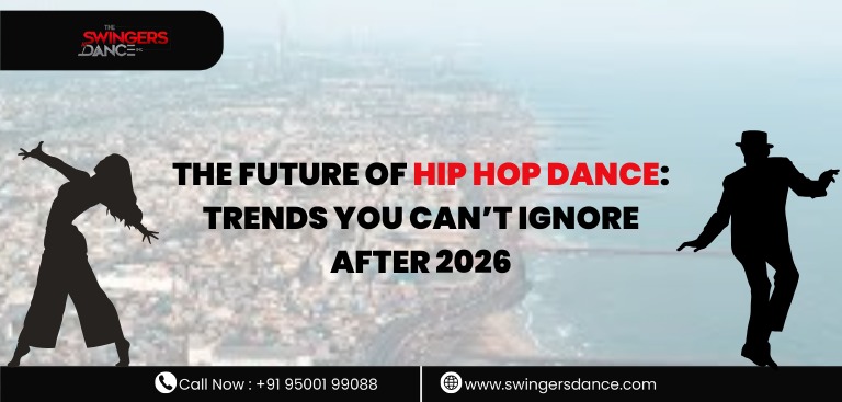 The Future of Hip Hop Dance: Trends You Can’t Ignore After 2026