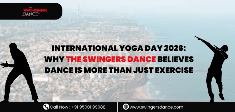 International Yoga Day 2026: Why The Swingers Dance Believes Dance Is More Than Just Exercise